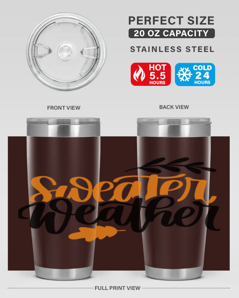 Sweater Weather 510#- fall- Tumbler