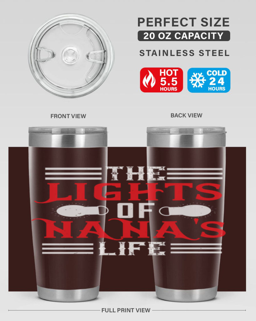 THE LIGHTS OF NANAS LIFE 98#- grandma - nana- Tumbler