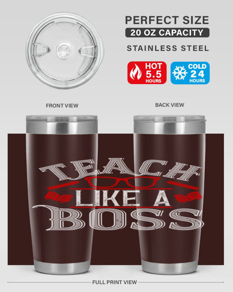 Teach like a boss Style 17#- teacher- tumbler