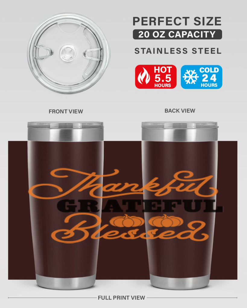 Thankful Grateful Blessed 604#- fall- Tumbler