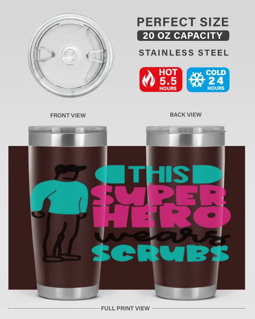 This Superhero Wears Scrubs Style Style 19#- nurse- tumbler