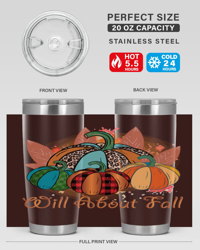 Will About Fall 646#- fall- Tumbler