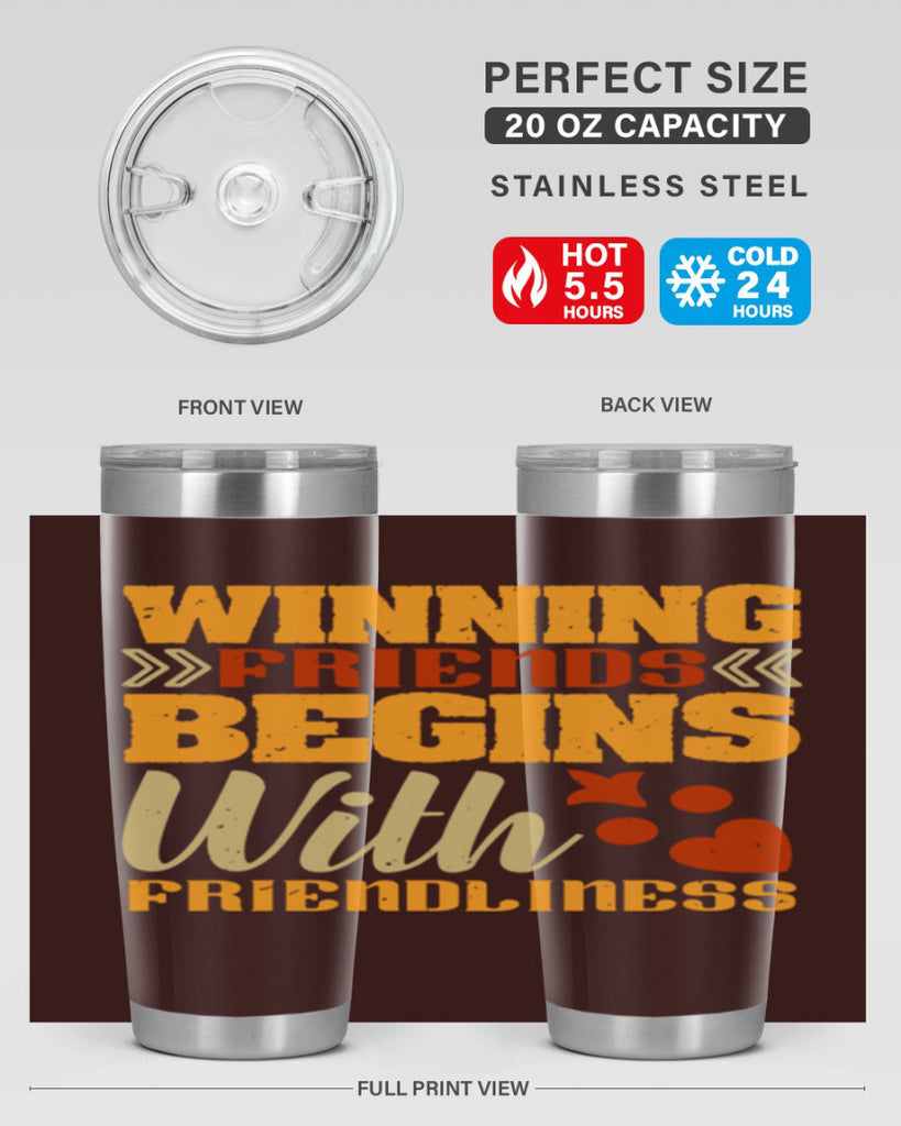 Winning friends begins with friendliness Style 25#- Best Friend- Tumbler