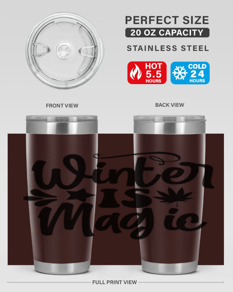 Winter Is Magic 503#- winter- Tumbler