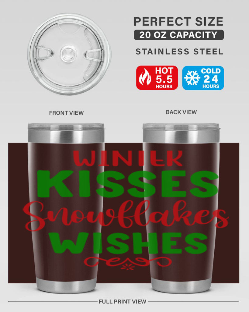 Winter Kisses Snowflakes Wishes 523#- winter- Tumbler