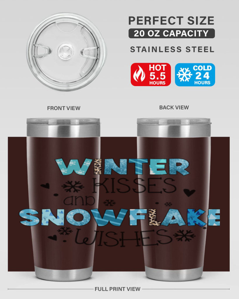 Winter kisses and snowflake wishes 571#- winter- Tumbler