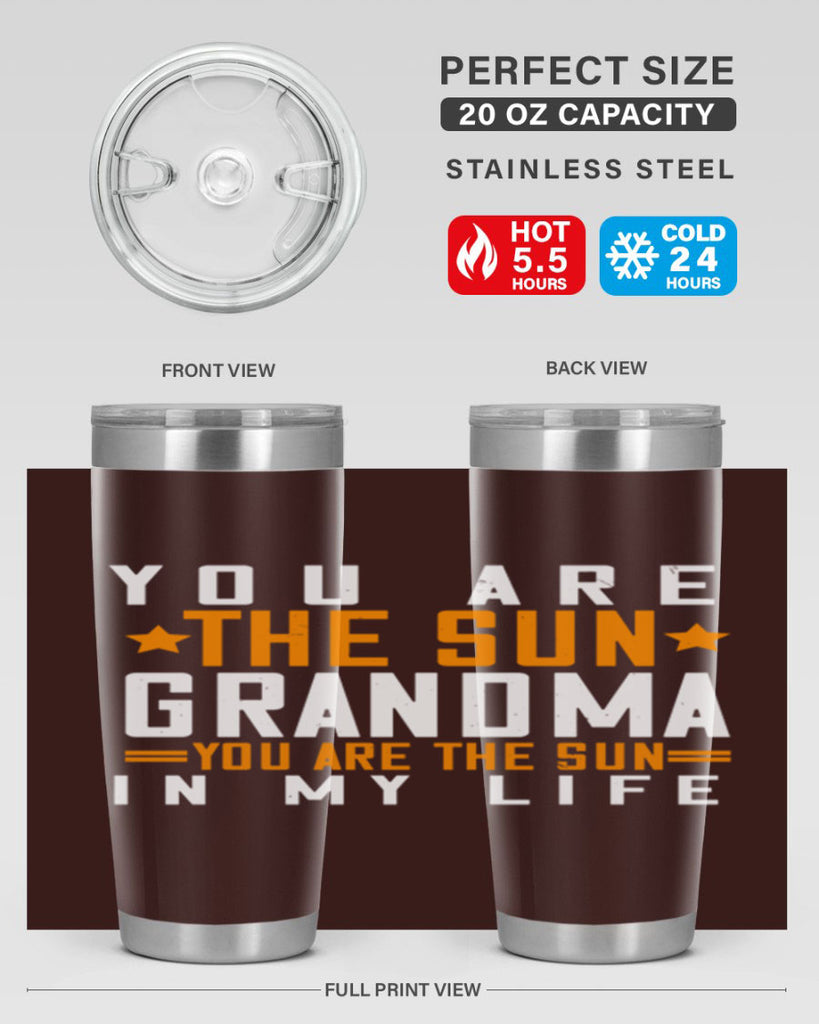 You are the sun Grandma you are the sun in my life 46#- grandma - nana- Tumbler