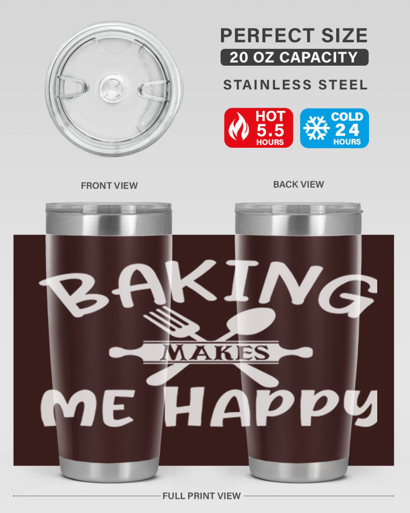 baking makes me happy 54#- kitchen- Tumbler