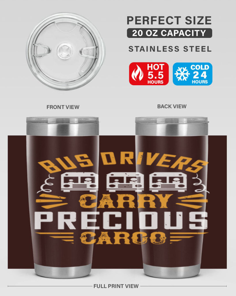 bus drivers carry precious cargo Style 39#- bus driver- tumbler