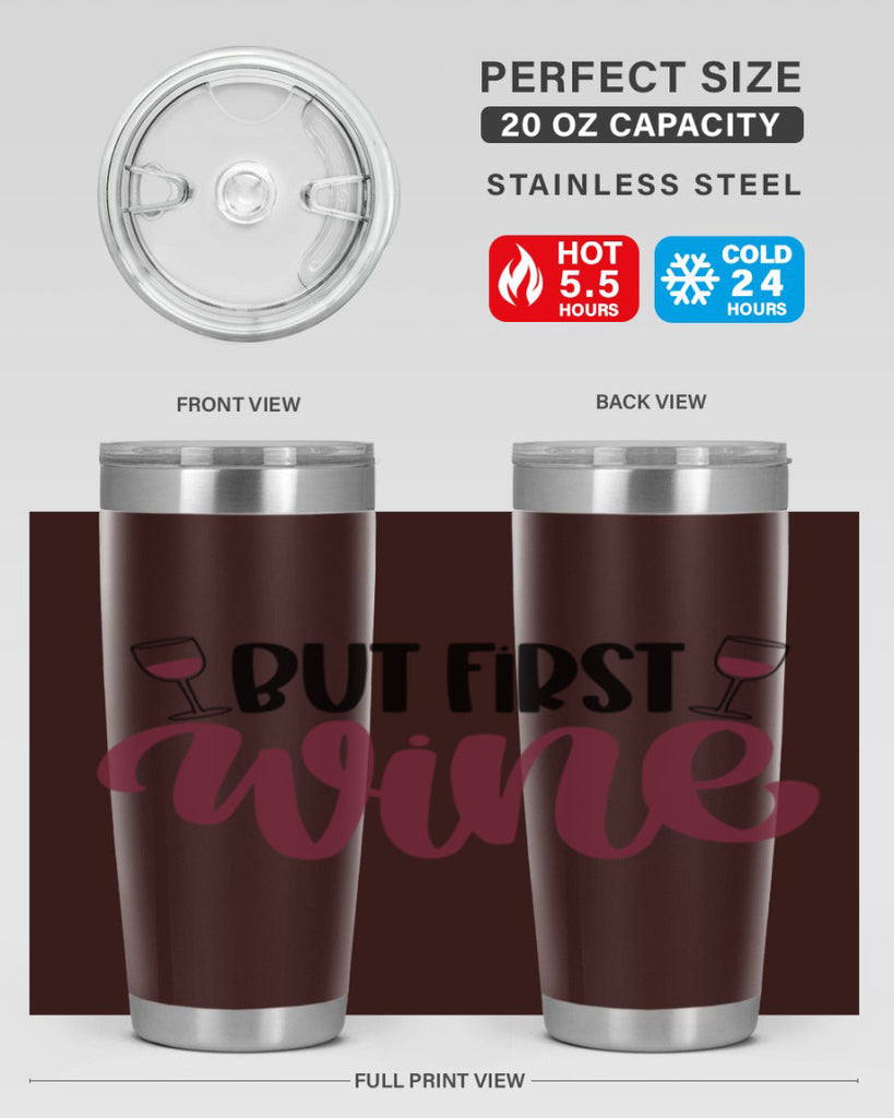 but first wine 63#- wine- Tumbler