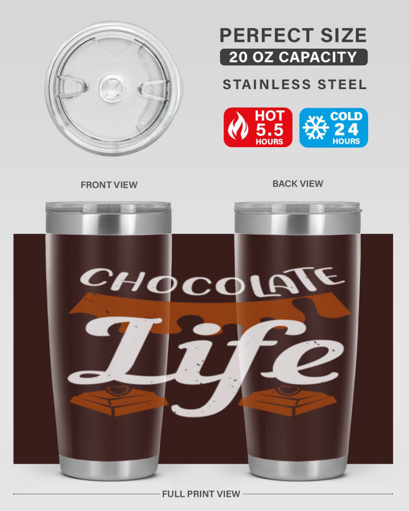 chocolate life 45#- chocolate- Tumbler