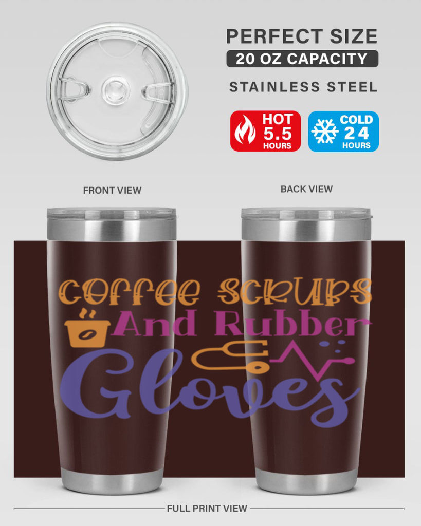 coffee scrubs and rubber gloves Style Style 211#- nurse- tumbler