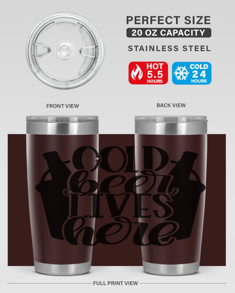 cold beer lives here 43#- beer- Tumbler