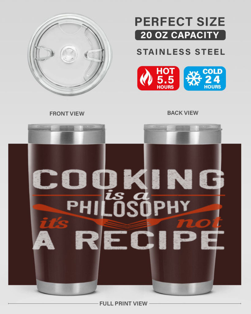 cooking is a philosophy its not a recipe 49#- cooking- Tumbler