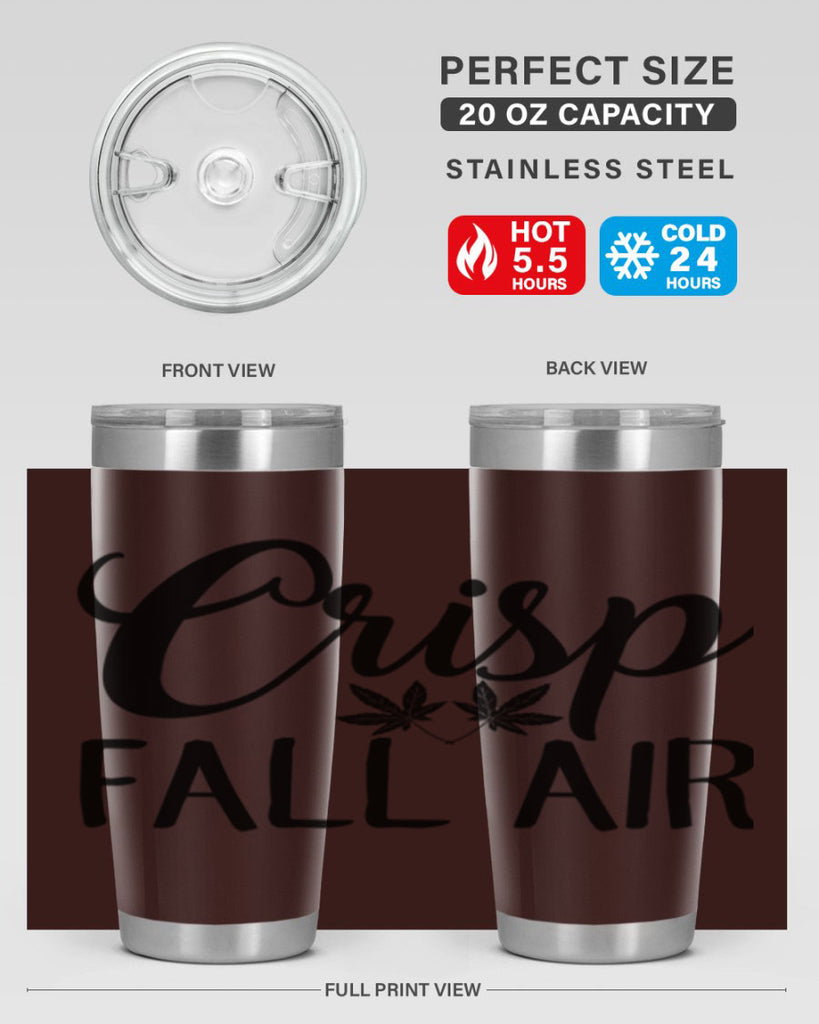 crisp fall air 63#- fall- Tumbler