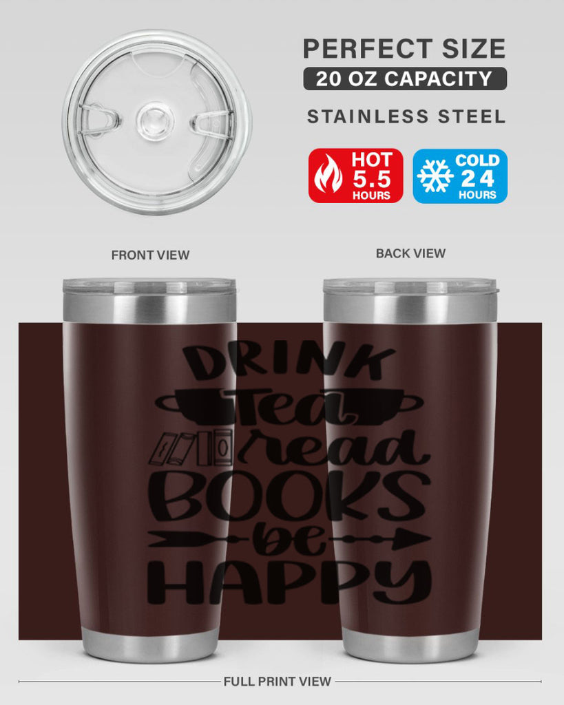 drink tea read books be happy 41#- reading- Tumbler