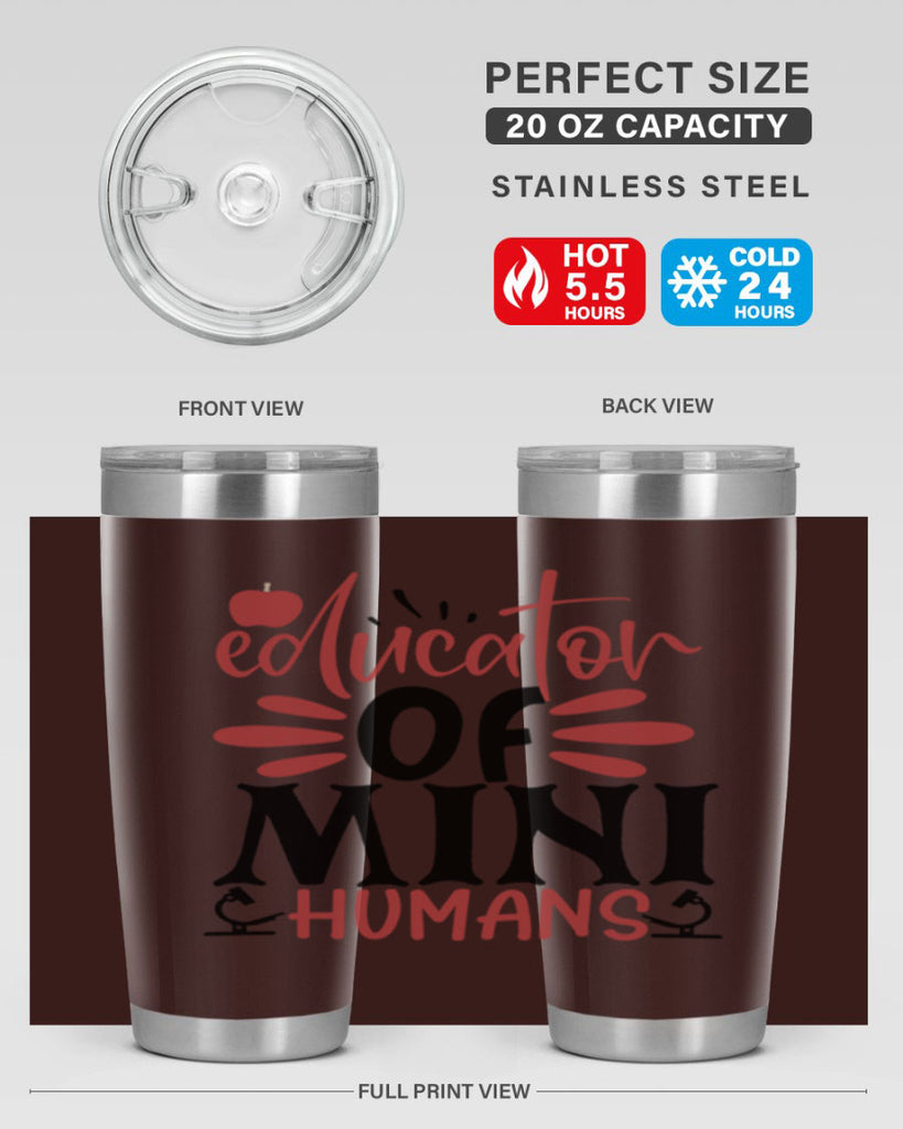 educator of mini humans Style 181#- teacher- tumbler