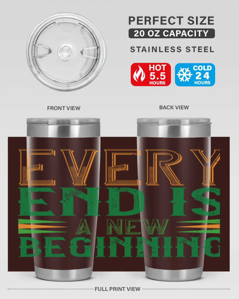 every end is a new beginning Style 138#- St Patricks Day- Tumbler
