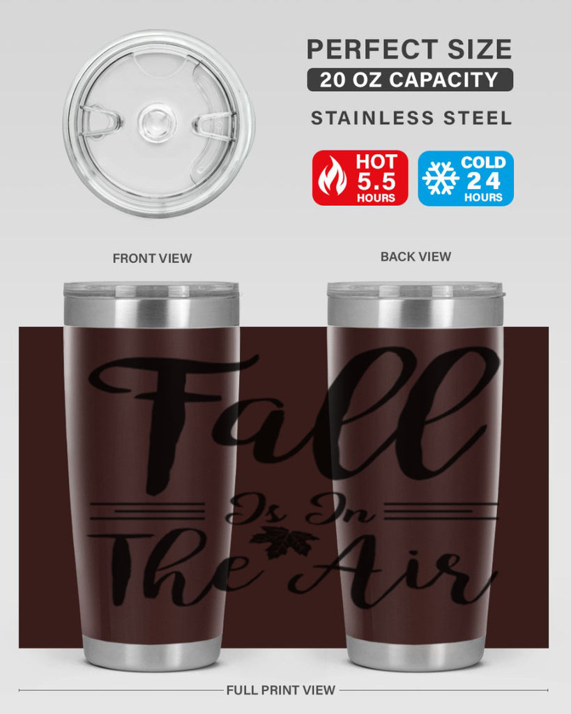 fall is in the air 110#- fall- Tumbler