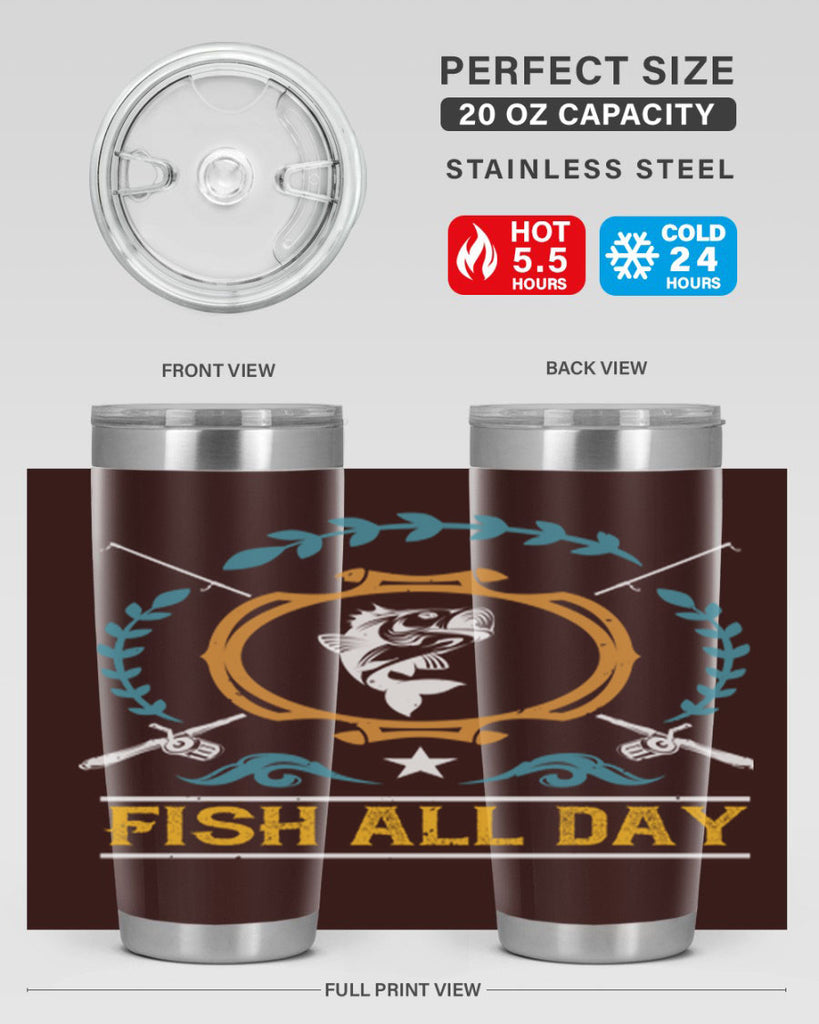 fish all day 187#- fishing- Tumbler