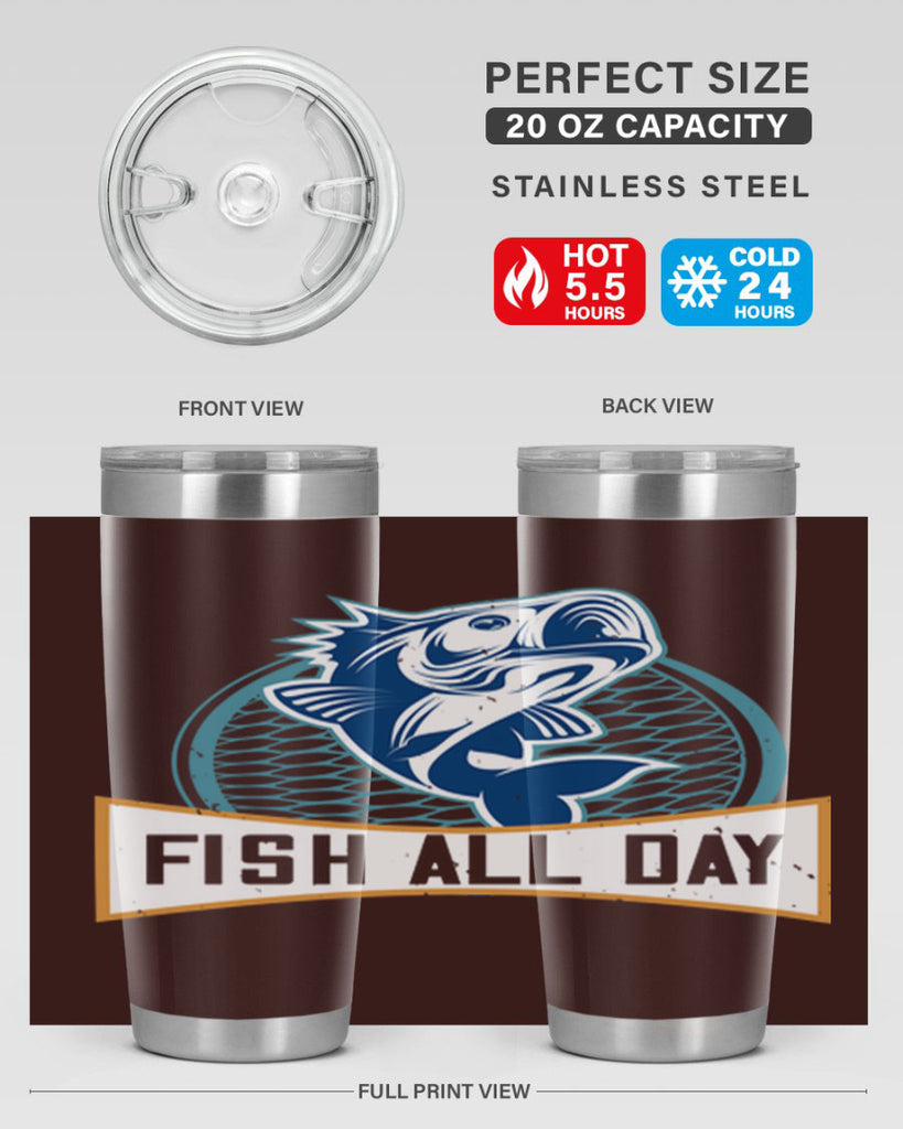 fish all day 277#- fishing- Tumbler