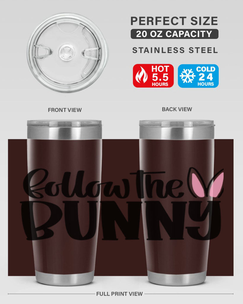 follow the bunny 44#- easter- Tumbler