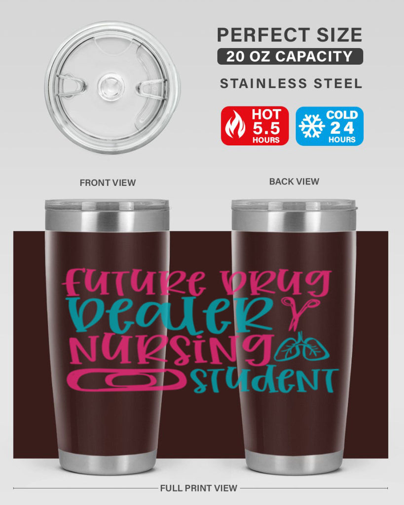 future drug deaer nursing studnt Style Style 184#- nurse- tumbler