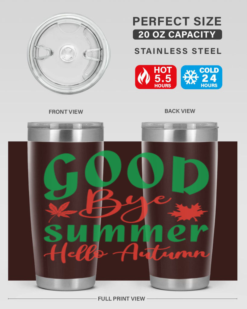 goodbye summer hello autumn 212#- fall- Tumbler