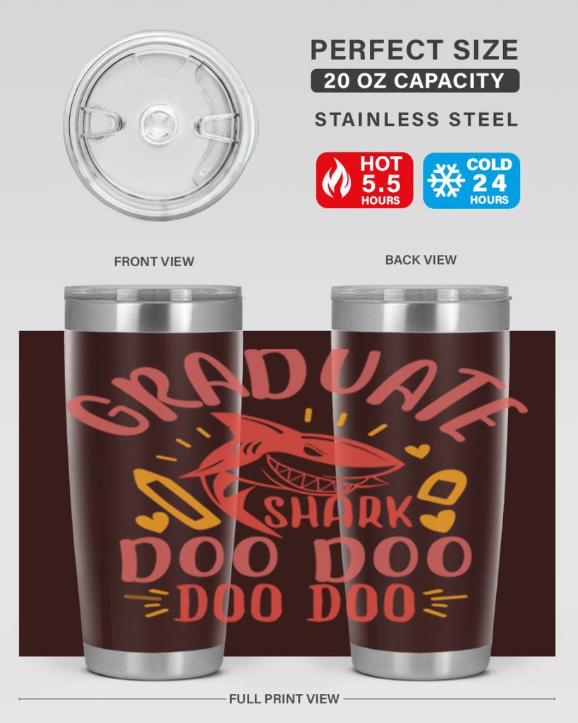 graduate shark doo doo doo doo 1#- graduation- Tumbler