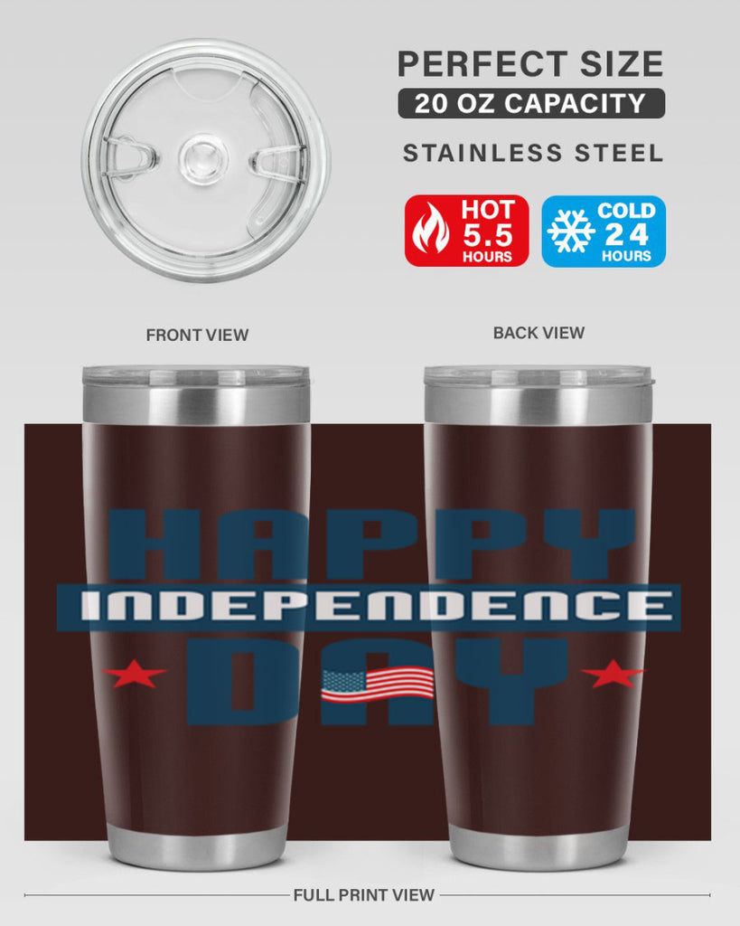 happy independence day Design Style 105#- Fourt Of July- Tumbler