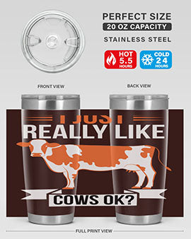 i just really like cows ok Style 3#- cow- Tumbler