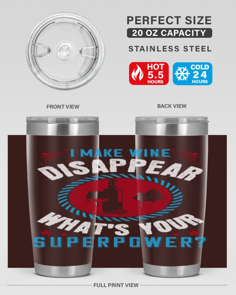 i make wine disappear what’s your superpower 195#- wine- Tumbler