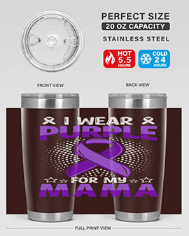 i wear purple for mama 173#- alzheimers- Tumbler