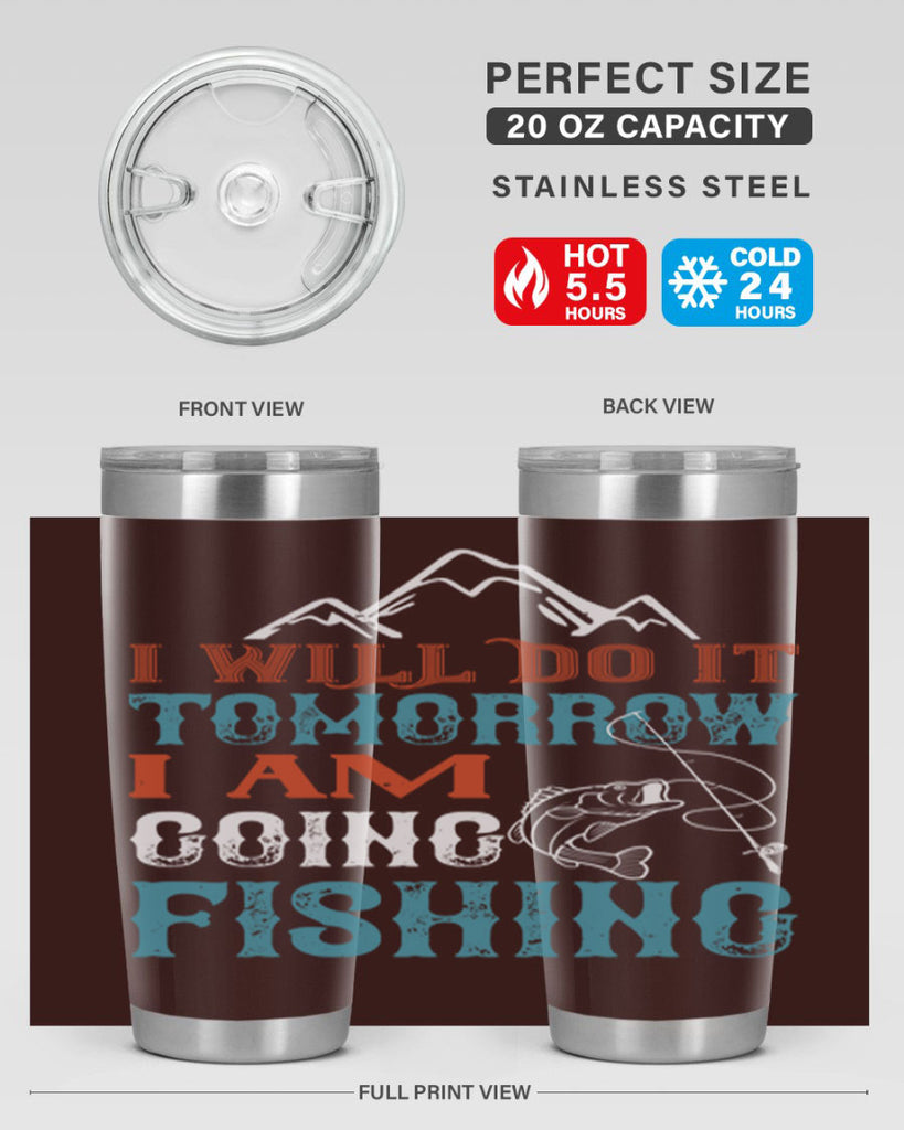 i will do it tomorrow 95#- fishing- Tumbler