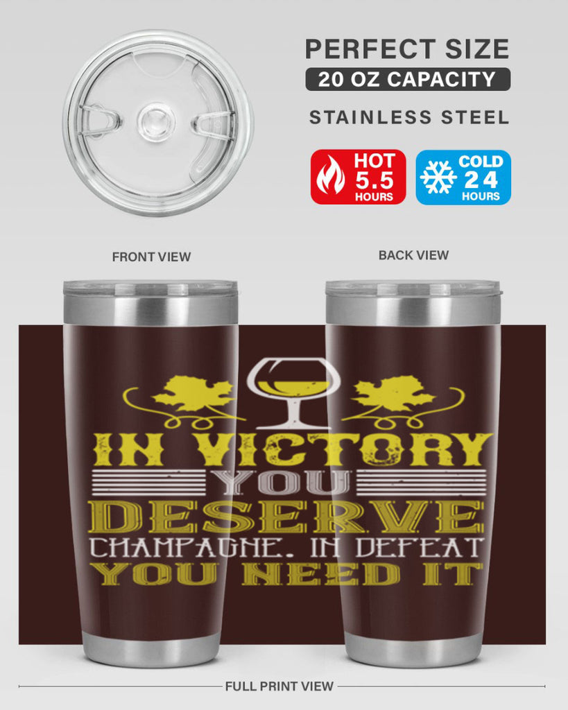 in victory you deserve 75#- wine- Tumbler