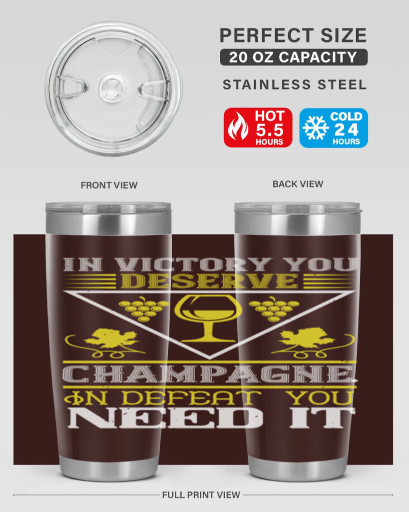 in victory you deserve champagne 76#- wine- Tumbler