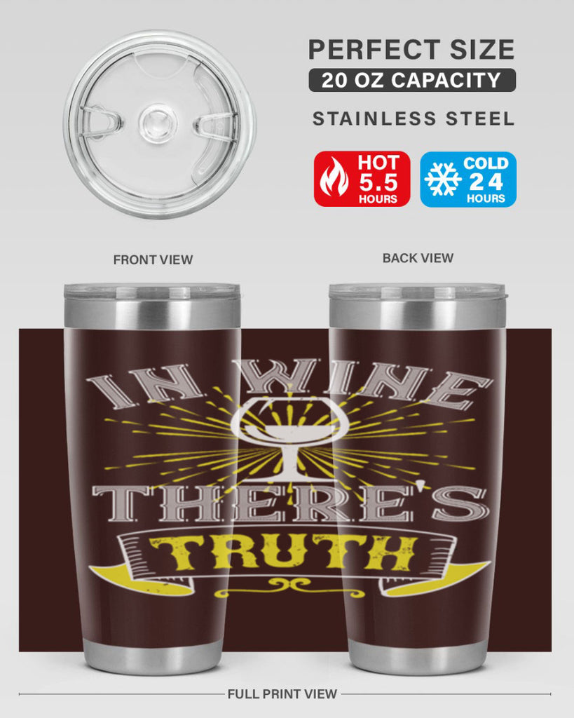 in wine thers truth 221#- wine- Tumbler