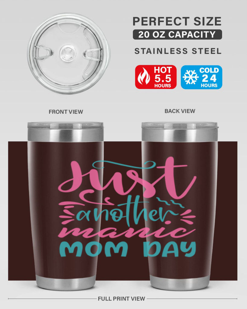 just another manic mom day 254#- mom- Tumbler