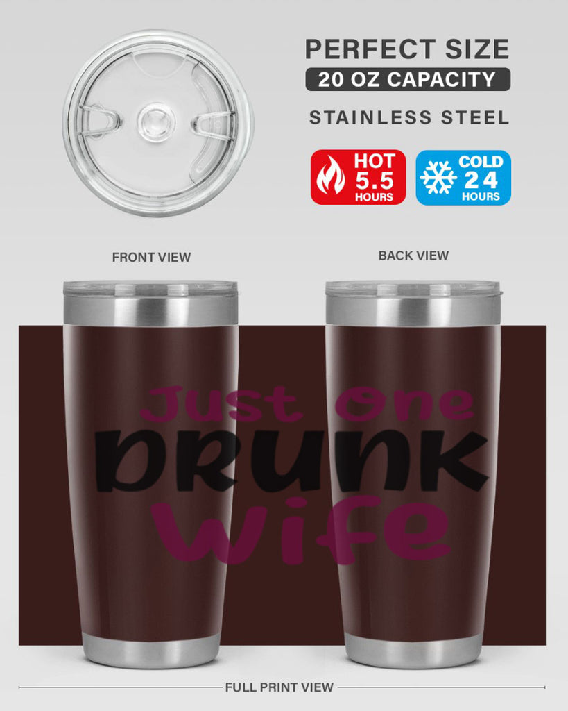 just one drunk wife 187#- wine- Tumbler