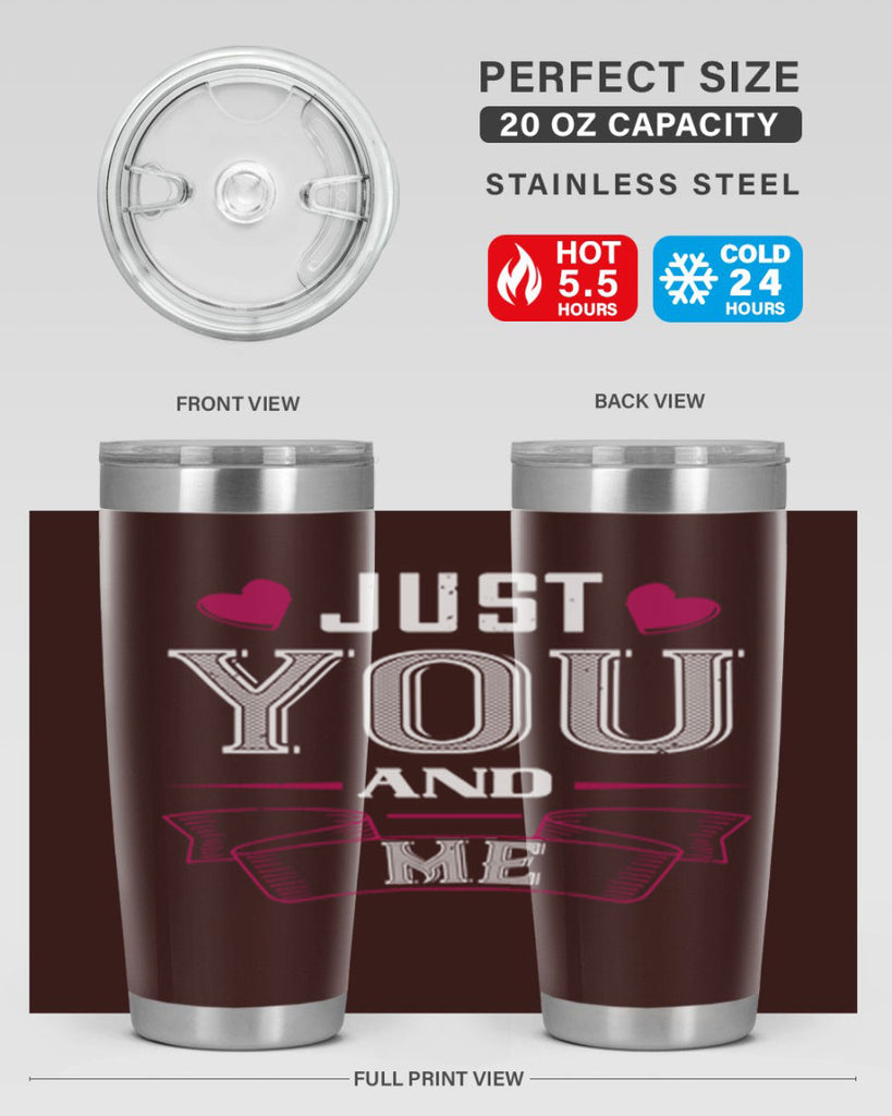 just you and me 48#- valentines day- Tumbler