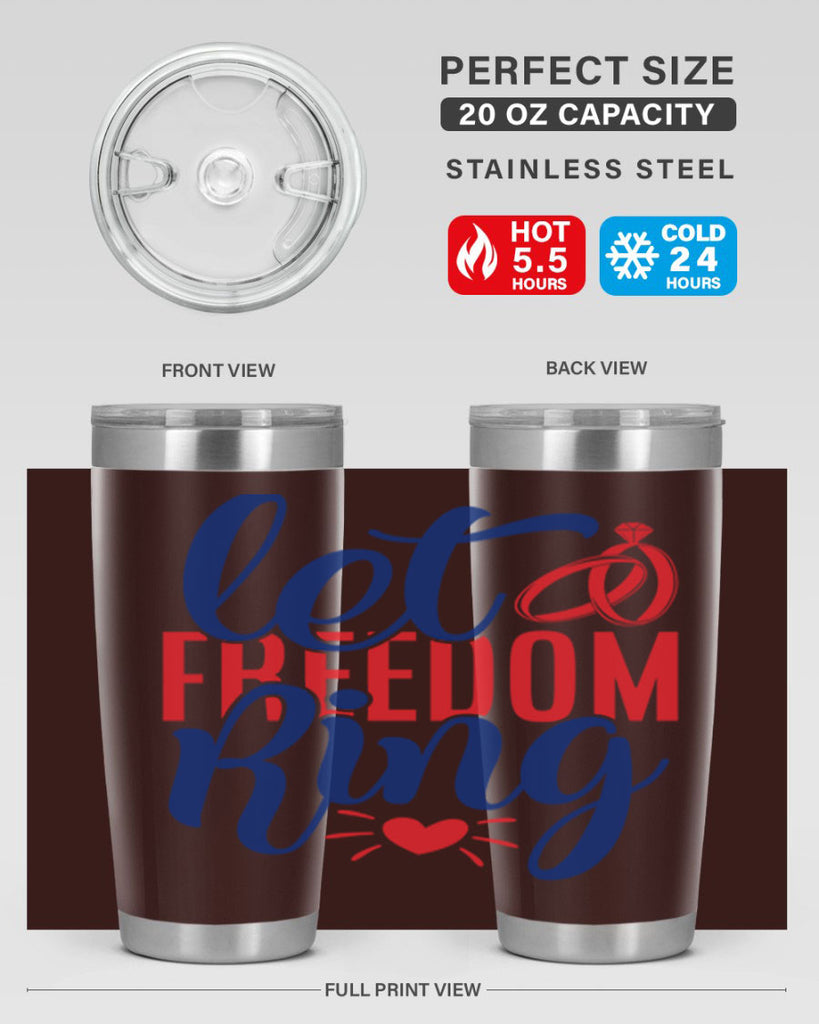 let freedom ring Style 58#- Fourt Of July- Tumbler