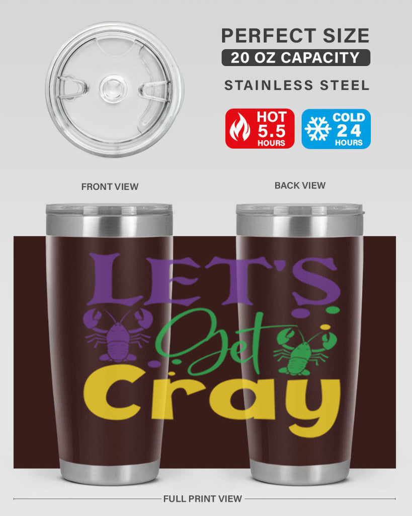 lets get cray 81#- mardi gras- Tumbler