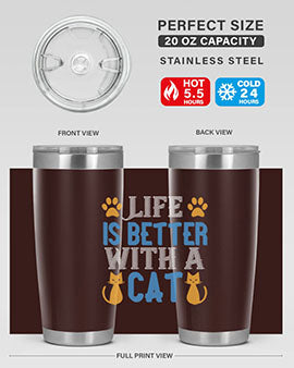 life is better with cat Style 64#- cat- Tumbler