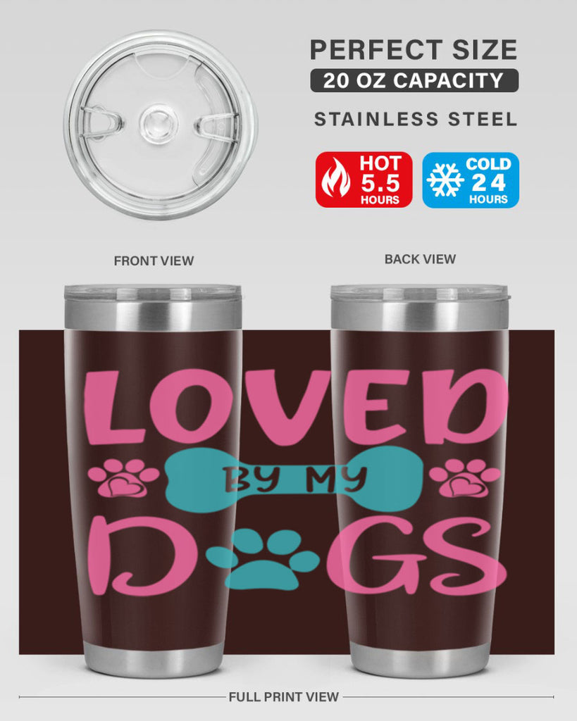 loved by my dogs 327#- mom- Tumbler