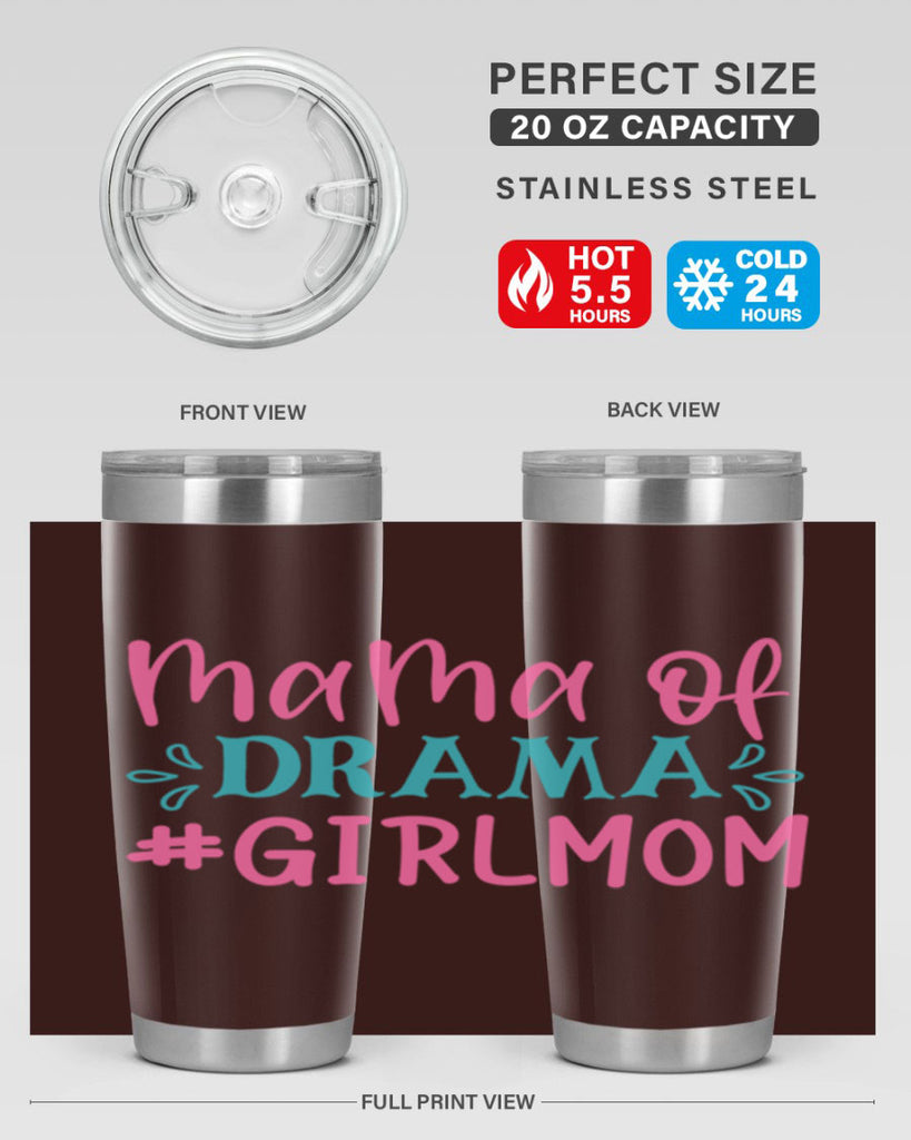 mama of drama girlmom 320#- mom- Tumbler