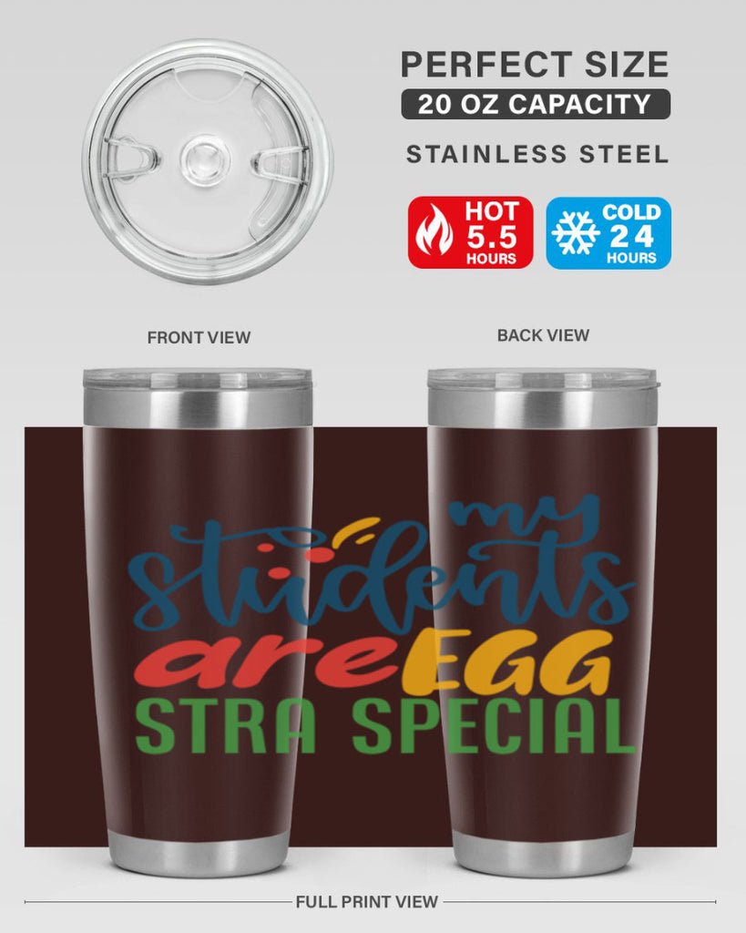 my students are egg strA special Style 171#- teacher- tumbler