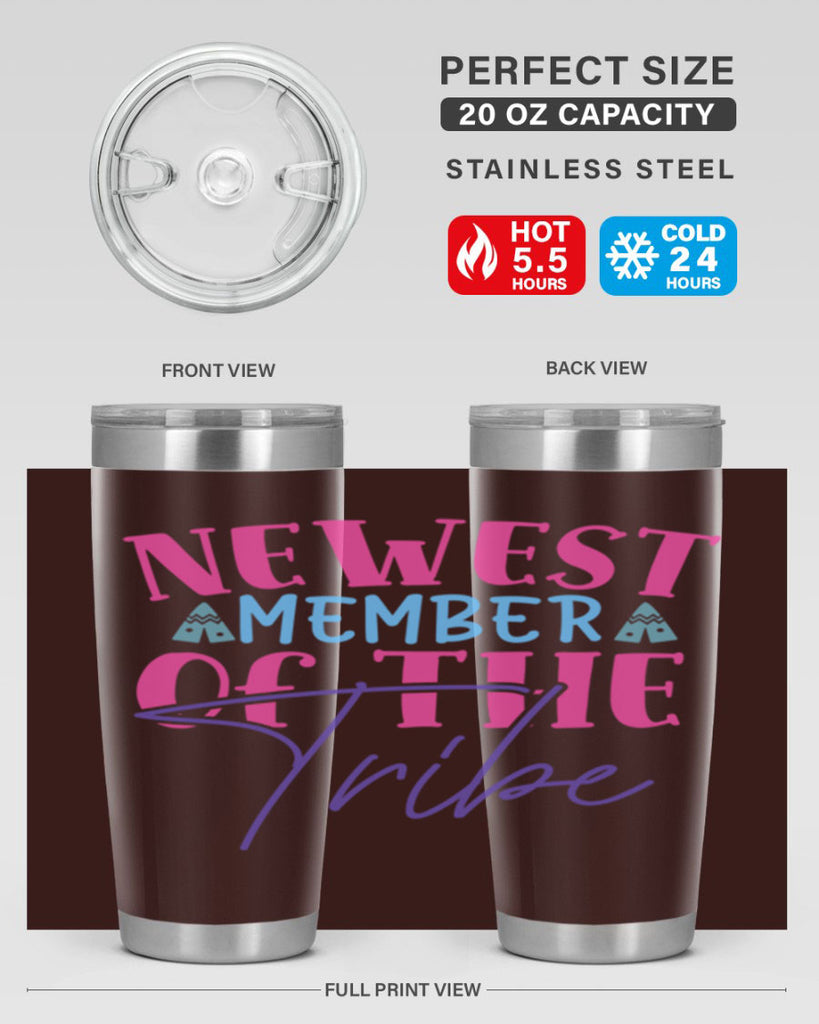 newest member of the tribe Style 211#- baby- tumbler