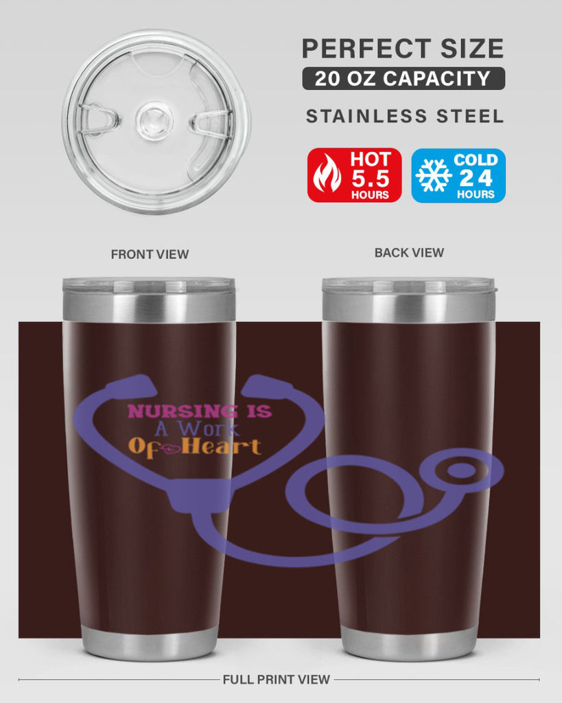 nursing is a work of heart Style 358#- nurse- tumbler