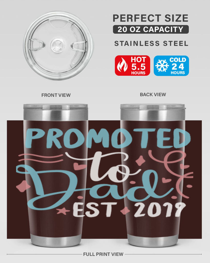 promoted to dad est 9#- fathers day- Tumbler