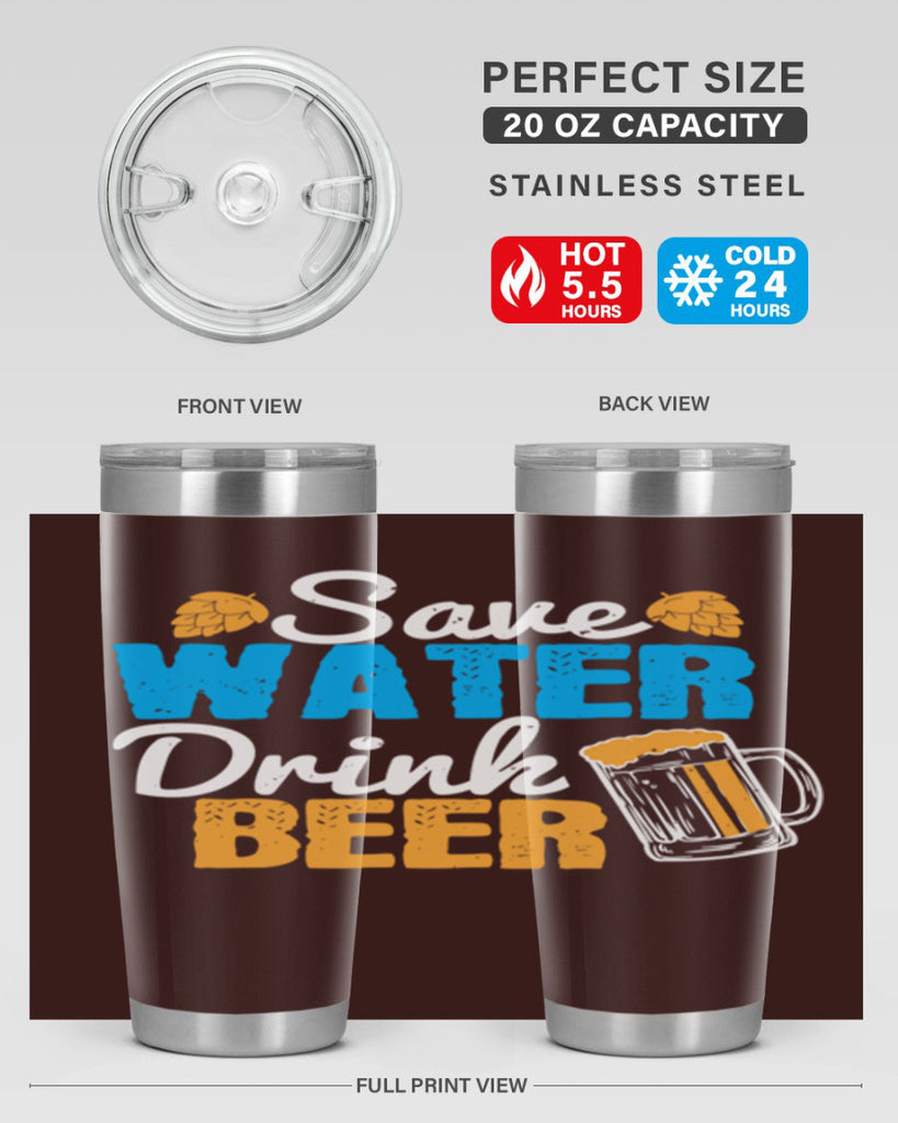 save water drink beer 12#- beer- Tumbler